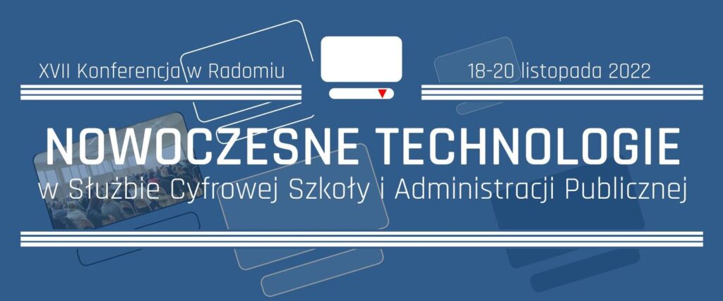 Nowoczesne Technologie W Służbie Cyfrowej Szkoły I Administracji ...