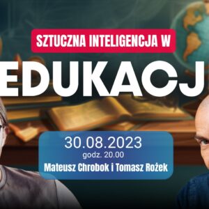 Sztuczna inteligencja a edukacja.