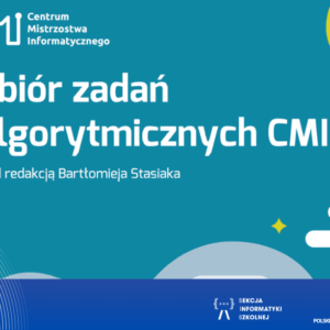 Nowy zbiór zadań algorytmicznych z projektu CMI
