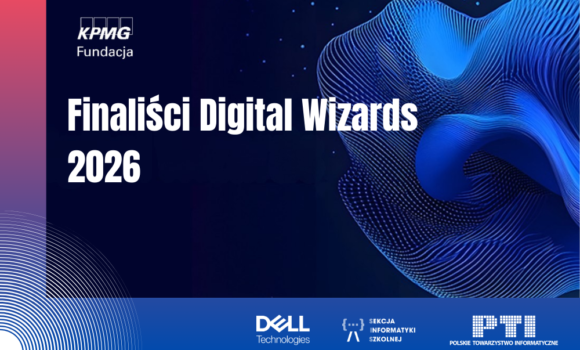 Finaliści Digital Wizards 2026